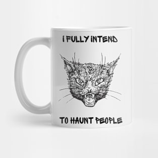 I fully Intend To Hunt People Mug